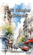 Türlü Telaslar Degirmeni - Emrah Güngör
