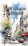 Cover-Bild zum Titel 'Türlü Telaslar Degirmeni' von 'Emrah Güngör'