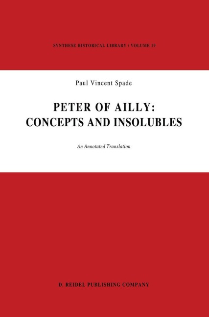 Peter of Ailly: Concepts and Insolubles - 
