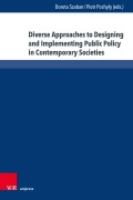 Cover-Bild zum Titel 'Diverse Approaches to Designing and Implementing Public Policy in Contemporary Societies' von ''