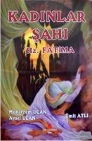 Kadinlar Sahi Hz. Fatima - Aysel Ucan, Muharrem Ucan, Ümit Atli