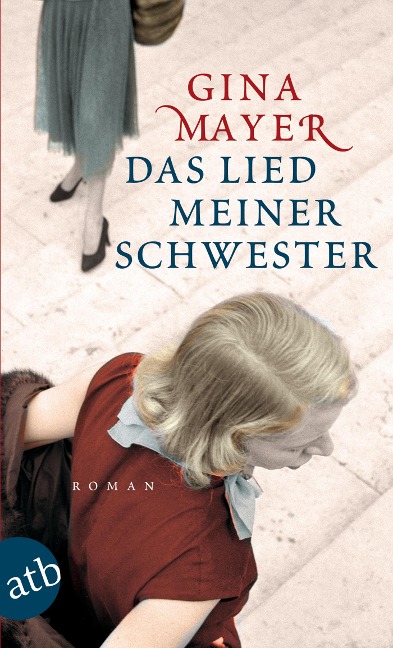 Das Lied meiner Schwester - Gina Mayer