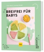 Cover-Bild zum Titel 'Breifrei für Babys' von 'Lena Merz, Annina Schäflein'