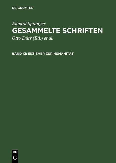 Erzieher zur Humanität - Eduard Spranger