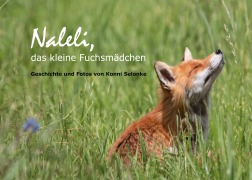 Cover-Bild zum Titel 'Naleli, das kleine Fuchsmädchen' von 'Konni Selonke'
