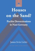 Cover-Bild zum Titel 'Houses on the Sand?' von 'James Irvin Lichti'