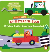 Cover-Bild zum Titel 'Mein erstes Spielstraßen-Buch - Mit dem Traktor auf dem Bauernhof' von ''