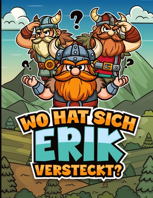 Wo hat sich Erik versteckt? - Tim Nilsen