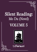 Cover-Bild zum Titel 'Silent Reading: Mo Du (Novel) Vol. 5' von 'Priest'