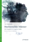 Cover-Bild zum Titel 'Hochsensible Männer' von 'Tom Falkenstein'