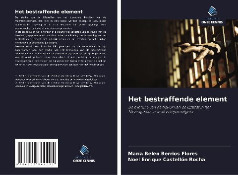 Het bestraffende element - María Belén Berrios Flores, Noel Enrique Castellón Rocha