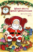 Cover-Bild zum Titel 'Wünsch dich in Wunder-Weihnachtsland Band 10' von ''
