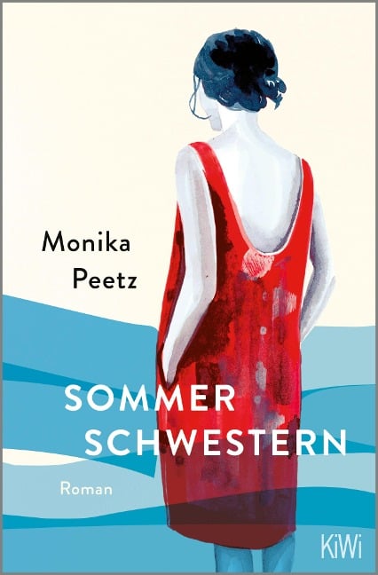 Sommerschwestern - Monika Peetz