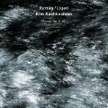 Cover-Bild zum Titel 'Kurtag,Ligeti: Music For Viola' von 'Kim Kashkashian'