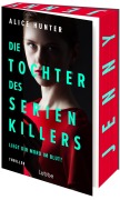 Cover-Bild zum Titel 'Die Tochter des Serienkillers' von 'Alice Hunter'