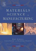 Cover-Bild zum Titel 'Materials Processing and Manufacturing Science' von 'Rajiv Asthana, Narendra B. Dahotre, Ashok Kumar'