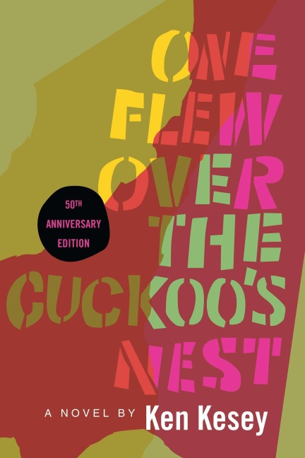 One Flew Over the Cuckoo's Nest - Ken Kesey