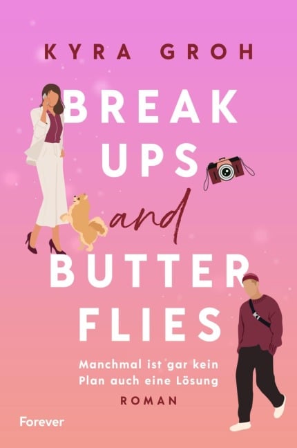 Breakups and Butterflies - Kyra Groh