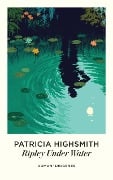 Cover-Bild zum Titel 'Ripley Under Water' von 'Patricia Highsmith'