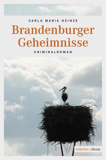 Brandenburger Geheimnisse - Carla Maria Heinze