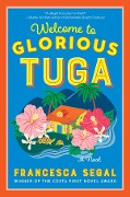 Welcome to Glorious Tuga - Francesca Segal