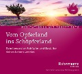 Vom Opferland ins Schöpferland Meditations-CD - Robert Betz