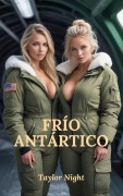 Cover-Bild zum Titel 'Frío antártico' von 'Taylor Night'