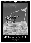 Cover-Bild zum Titel 'Mülheim an der Ruhr Edition Black & White 2026 (Wandkalender 2026 DIN A4 hoch), CALVENDO Monatskalender' von 'Peter Hebgen'
