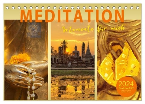MEDITATION Momente für mich (Tischkalender 2024 DIN A5 quer), CALVENDO Monatskalender - BuddhaART BuddhaART