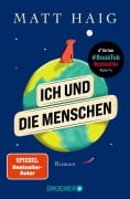 Cover-Bild zum Titel 'Ich und die Menschen' von 'Matt Haig'