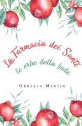 Cover-Bild zum Titel 'La Farmacia dei Santi' von 'Ornella Martin'