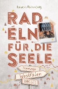 Cover-Bild zum Titel 'Westfalen - Pilgerwege. Radeln für die Seele' von 'Helmut Papenberg'