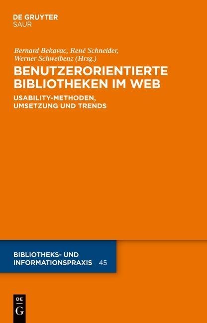 Benutzerorientierte Bibliotheken im Web - 