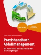Cover-Bild zum Titel 'Praxishandbuch Abfallmanagement' von 'Nadine Speidel, Anne Kathrin Antic'