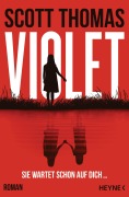 Cover-Bild zum Titel 'Violet' von 'Scott Thomas'