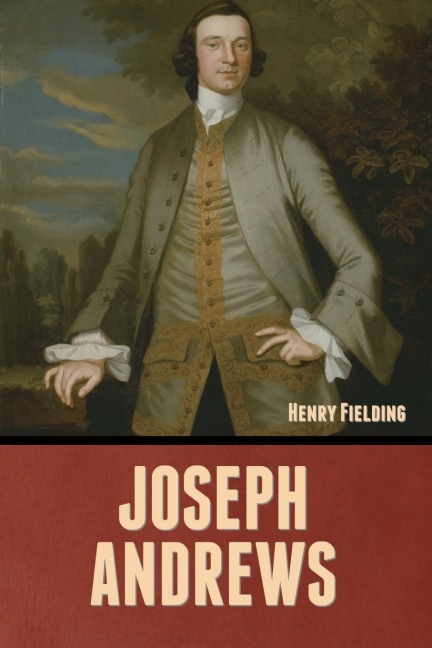 Joseph Andrews - Henry Fielding