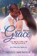 Fall From Grace: A Christian Romance Novel (Glen Ellen Series, #1) - Kelsey MacBride