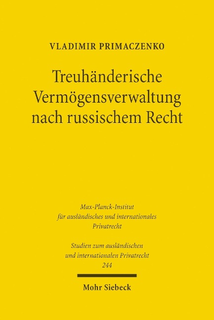 Treuhänderische Vermögensverwaltung nach russischem Recht - Vladimir Primaczenko