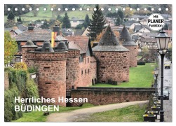 Cover-Bild zum Titel 'Herrliches Hessen - Büdingen (Tischkalender 2026 DIN A5 quer), CALVENDO Monatskalender' von 'Thomas Bartruff'