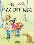 Cover-Bild zum Titel 'Max ist weg' von 'Sanne Haugaard, Pia Aagesen'