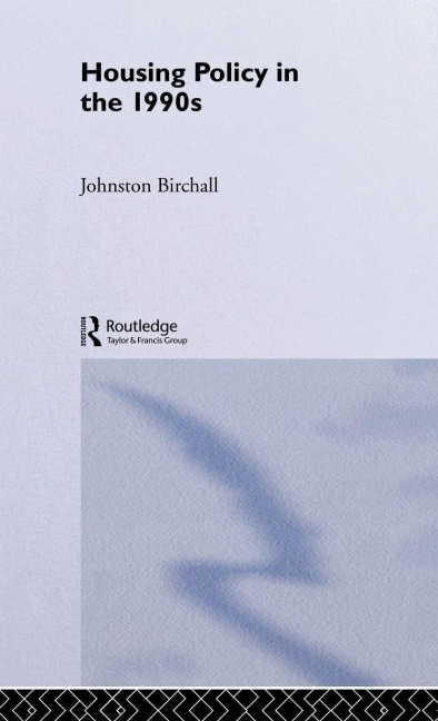 Housing Policy in the 1990s - 