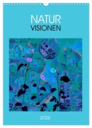 Cover-Bild zum Titel 'NaturVisionen (Wandkalender 2026 DIN A3 hoch), CALVENDO Monatskalender' von 'Eva Herold'
