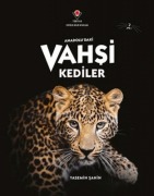 Cover-Bild zum Titel 'Anadoludaki Vahsi Kediler' von 'Yasemin Sahin'