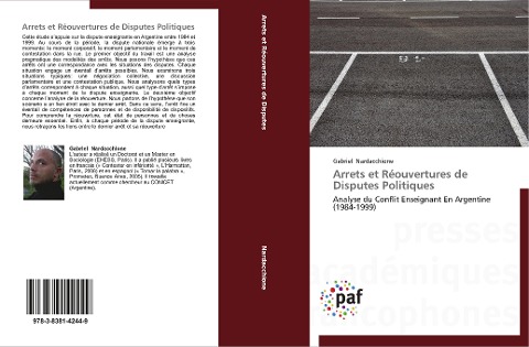 Arrets et Réouvertures de Disputes Politiques - Gabriel Nardacchione