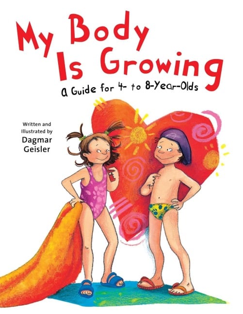 My Body Is Growing - Dagmar Geisler