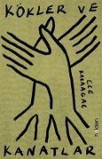 Cover-Bild zum Titel 'Kökler ve Kanatlar' von 'Ece Karaagac'