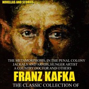 Cover-Bild zum Titel 'The Classic Collection of Franz Kafka. Novellas and Stories' von 'Franz Kafka'
