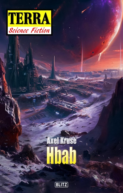 Terra - Science Fiction 14: HBAB - Axel Kruse