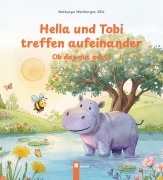 Cover-Bild zum Titel 'Hella und Tobi treffen aufeinander' von 'Notburga Weinberger'