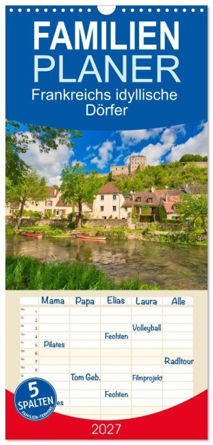 Familienplaner 2027 - Frankreichs idyllische Dörfer mit 5 Spalten (Wandkalender, 21 x 45 cm) CALVENDO - Tanja Voigt